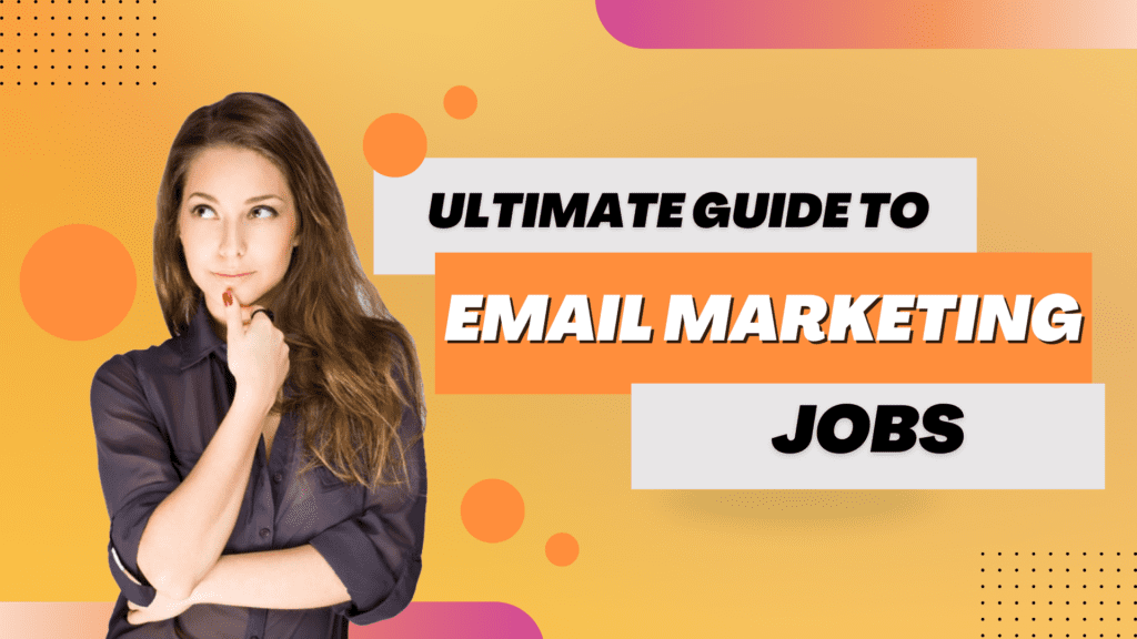 Email Marketing Jobs