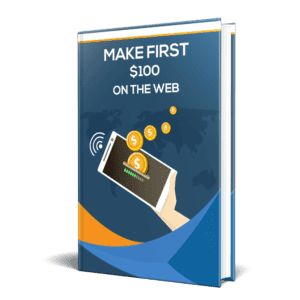 Make first $100 on the Web