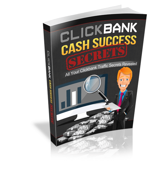 Clickbank Cash Success Secrets